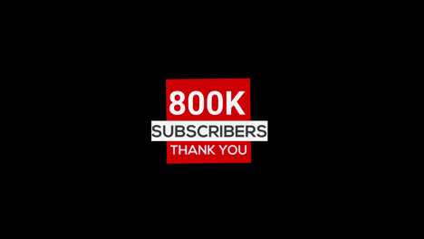 800.000-Abonnenten-Danken-Ihnen,-Banner-Abonnement,-Transparenter-Animationshintergrund-Mit-Alphakanal